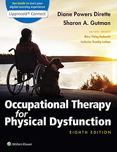 Occupational Therapy for Physical Dysfunction (Lippincott Connect) 8th Edition
